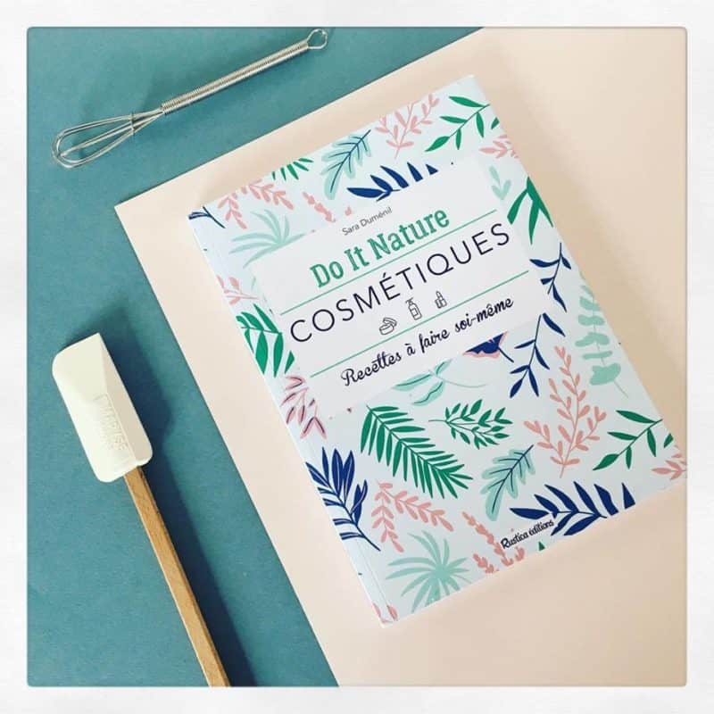 Formule Beauté Cosmétiques naturels fait maison diy vegan cruelty free livre